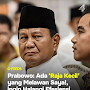 Prabowo menyinggung ada 'raja kecil' yang melawan kebijakannya tersebut.